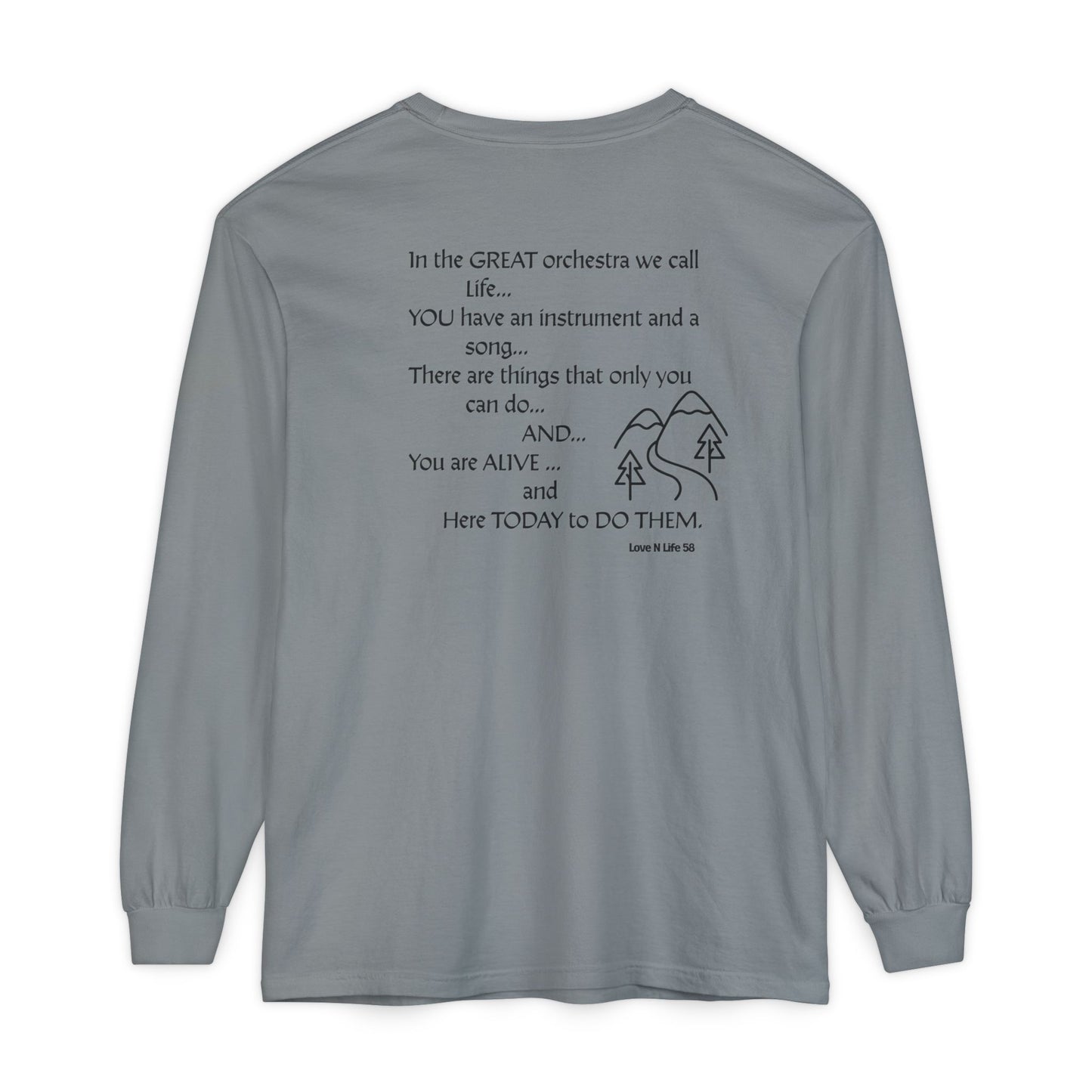 Great Orchestra of Life Long Sleeve Tee Back Print