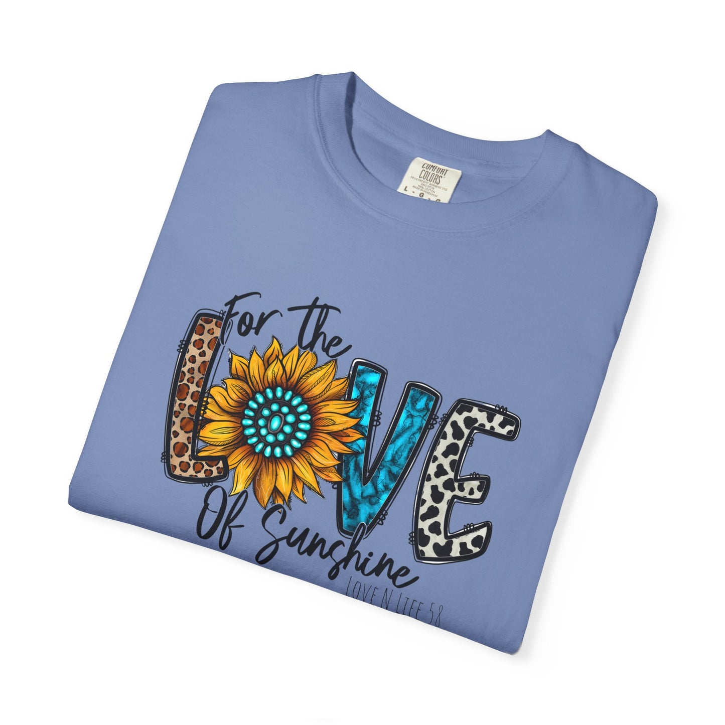 For the Love of Sunshine Tee - Comfort Colors
