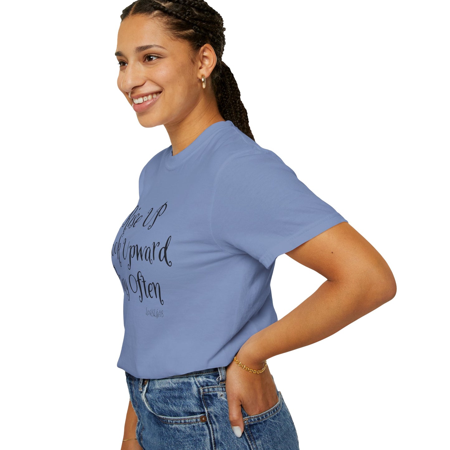 Rise UP LOOK UPWARD Tee - Comfort Colors