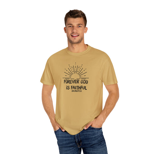 Forever Faithful - Comfort Colors