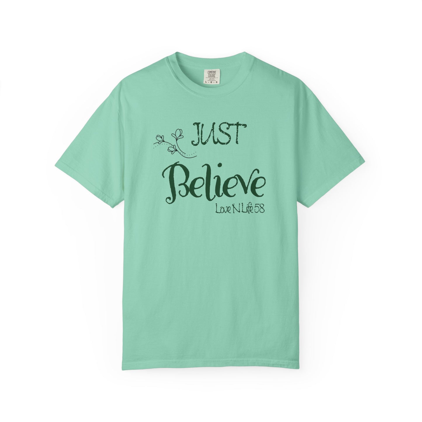 Just Believe Tee