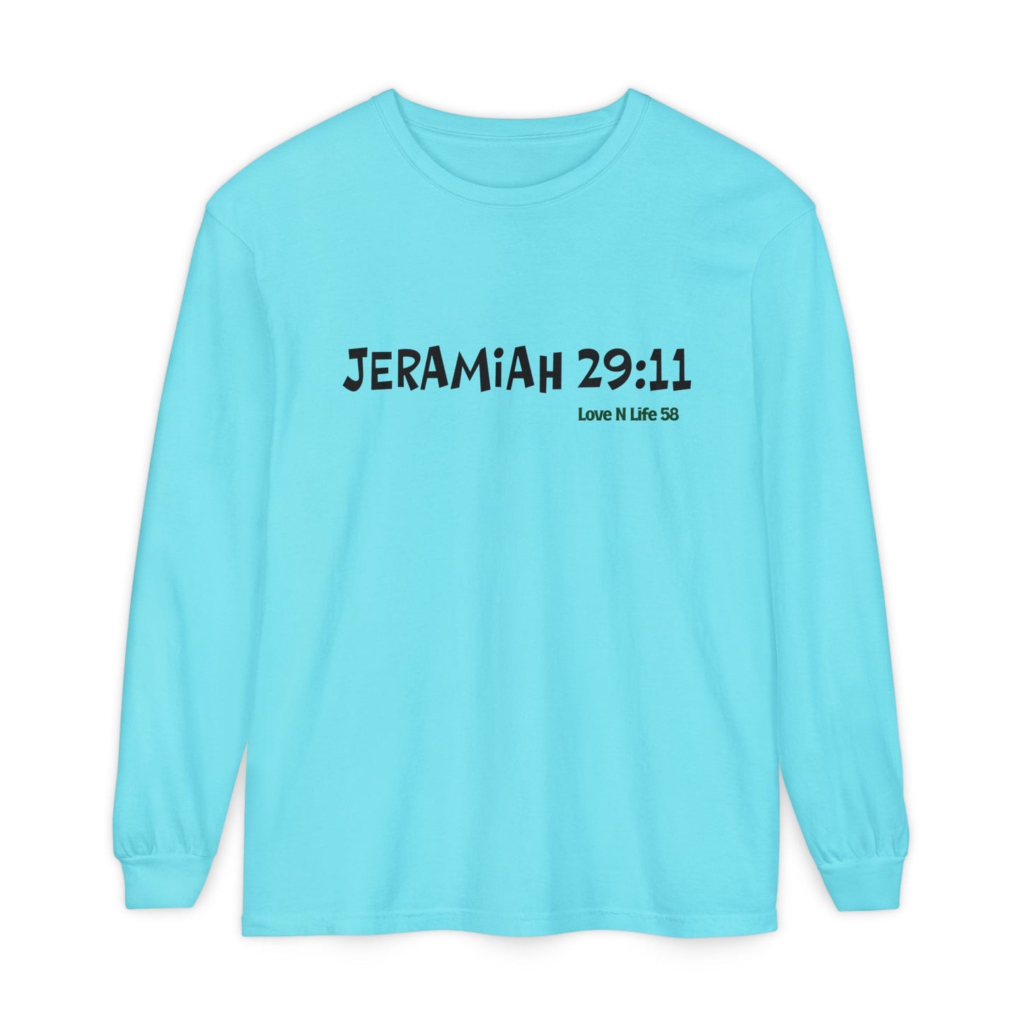 Jeremiah 29:11 Long Sleeve Tee