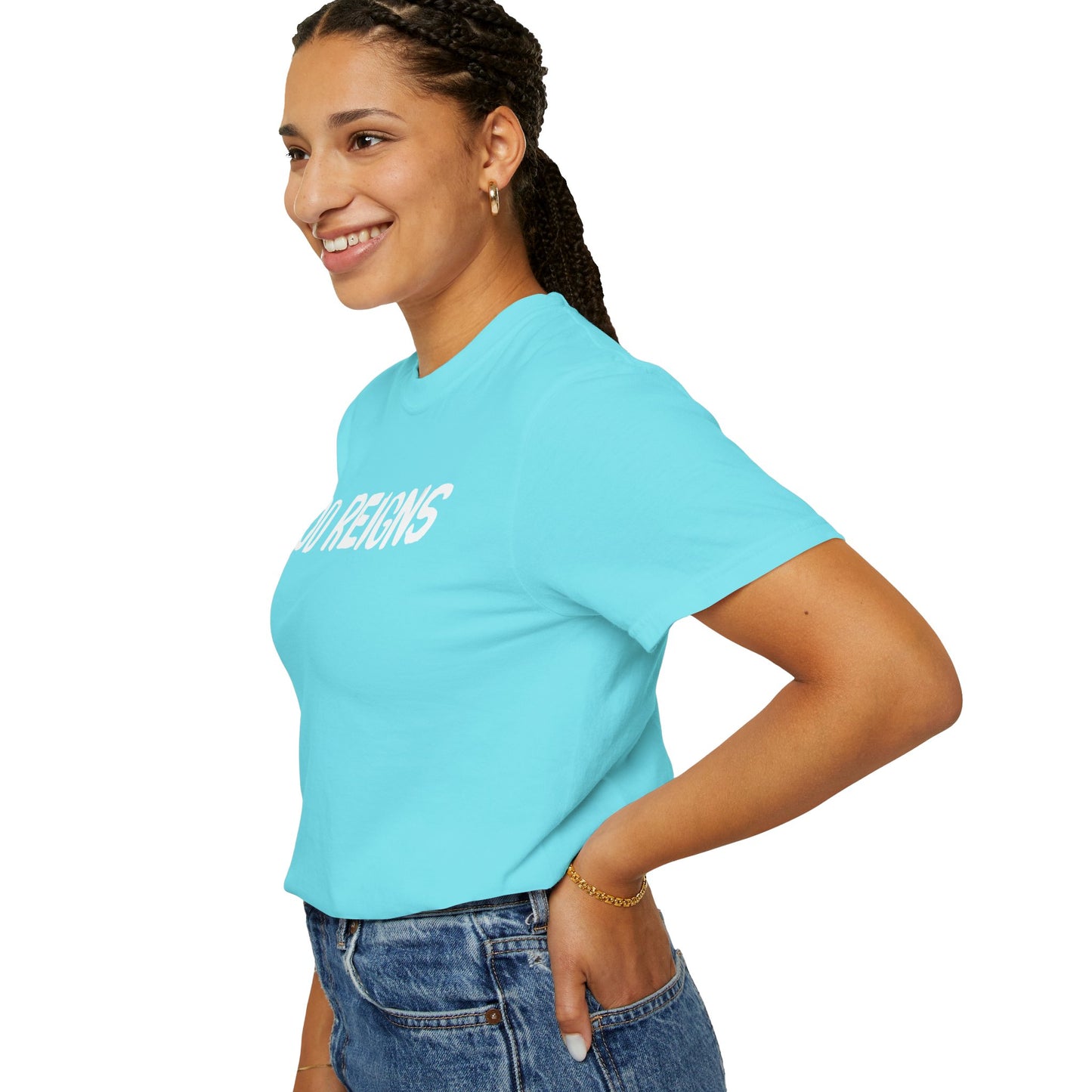 God Reigns - Comfort Colors