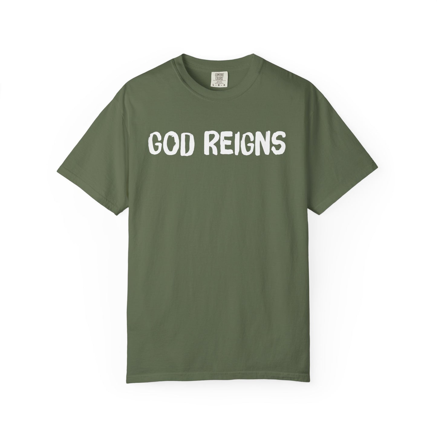 God Reigns - Comfort Colors