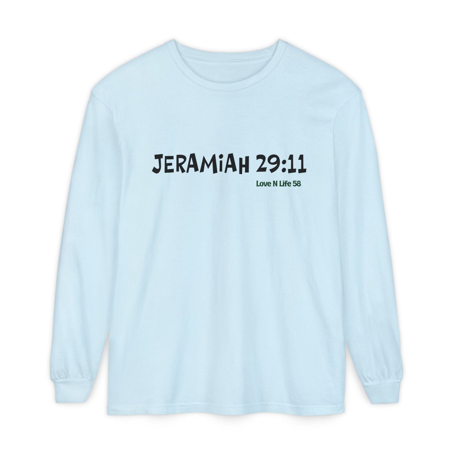 Jeremiah 29:11 Long Sleeve Tee