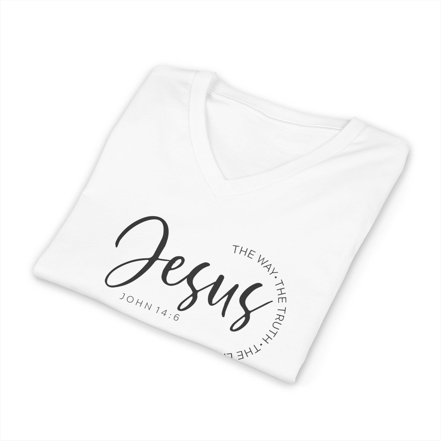 Jesus The Way, The Truth V- Neck Tee