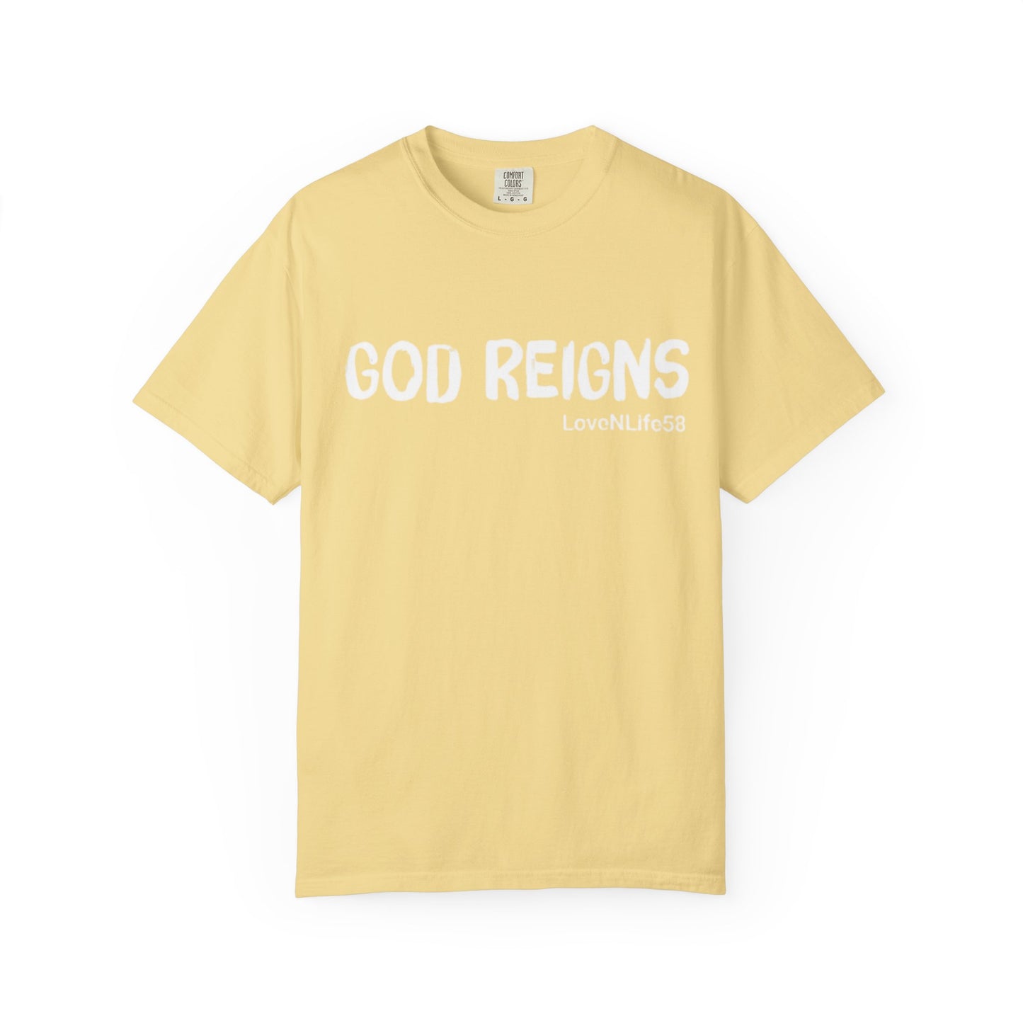 God Reigns Tee