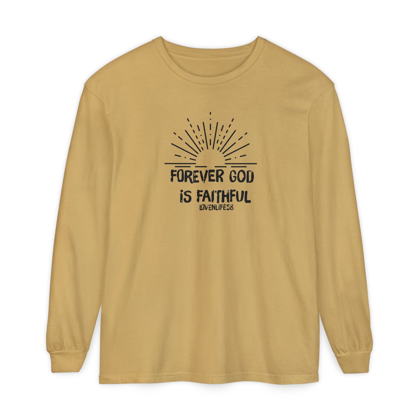 Forever God is Faithful - Comfort Colors