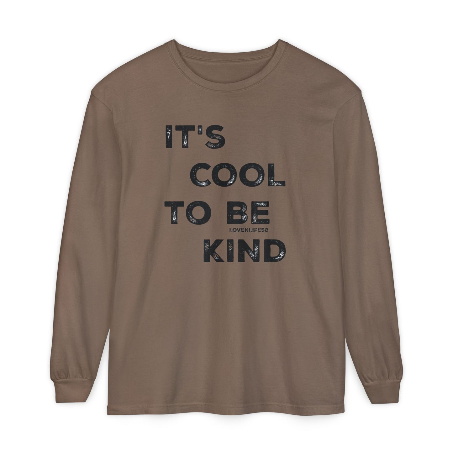 "It's Cool to Be Kind" Long Sleeve Tee