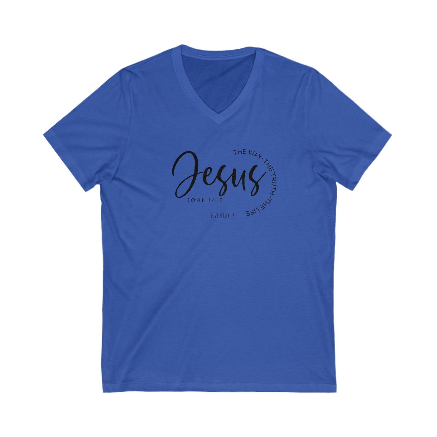 Jesus The Way, The Truth V- Neck Tee - Bella Canvas