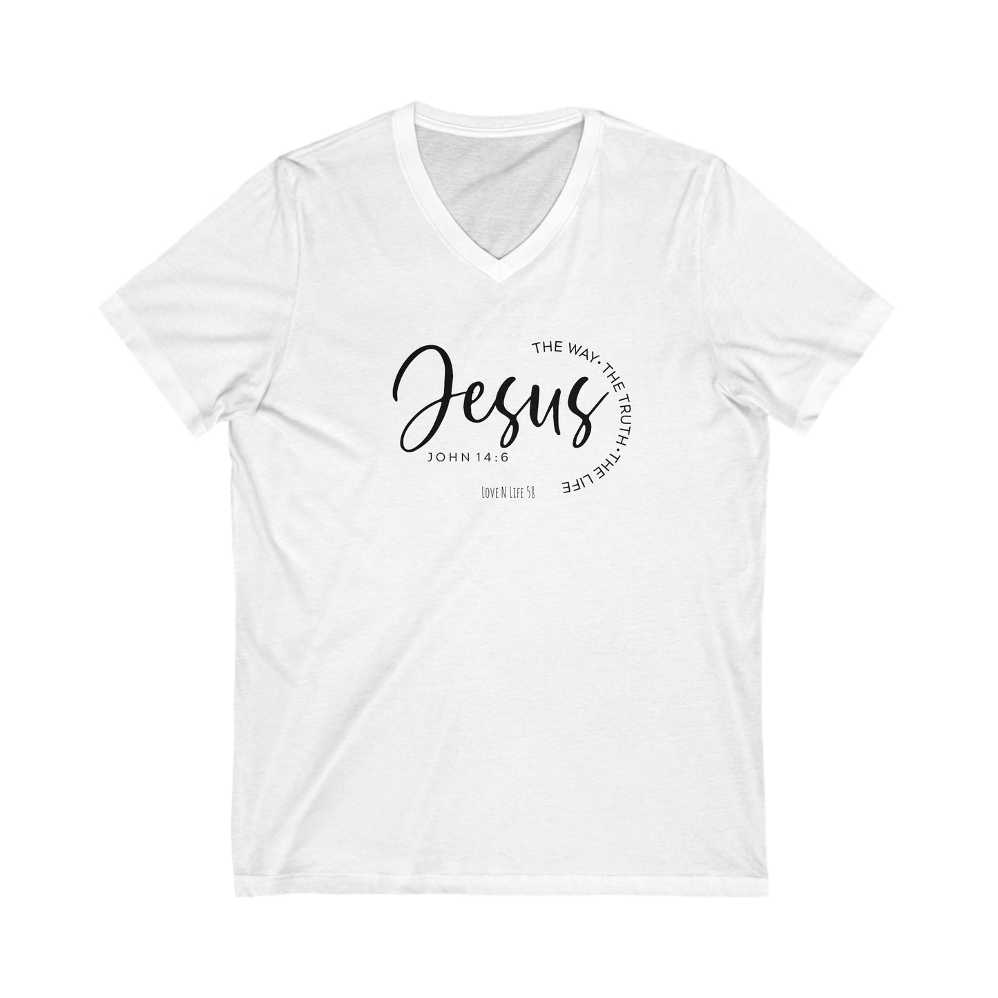 Jesus The Way, The Truth V- Neck Tee - Bella Canvas