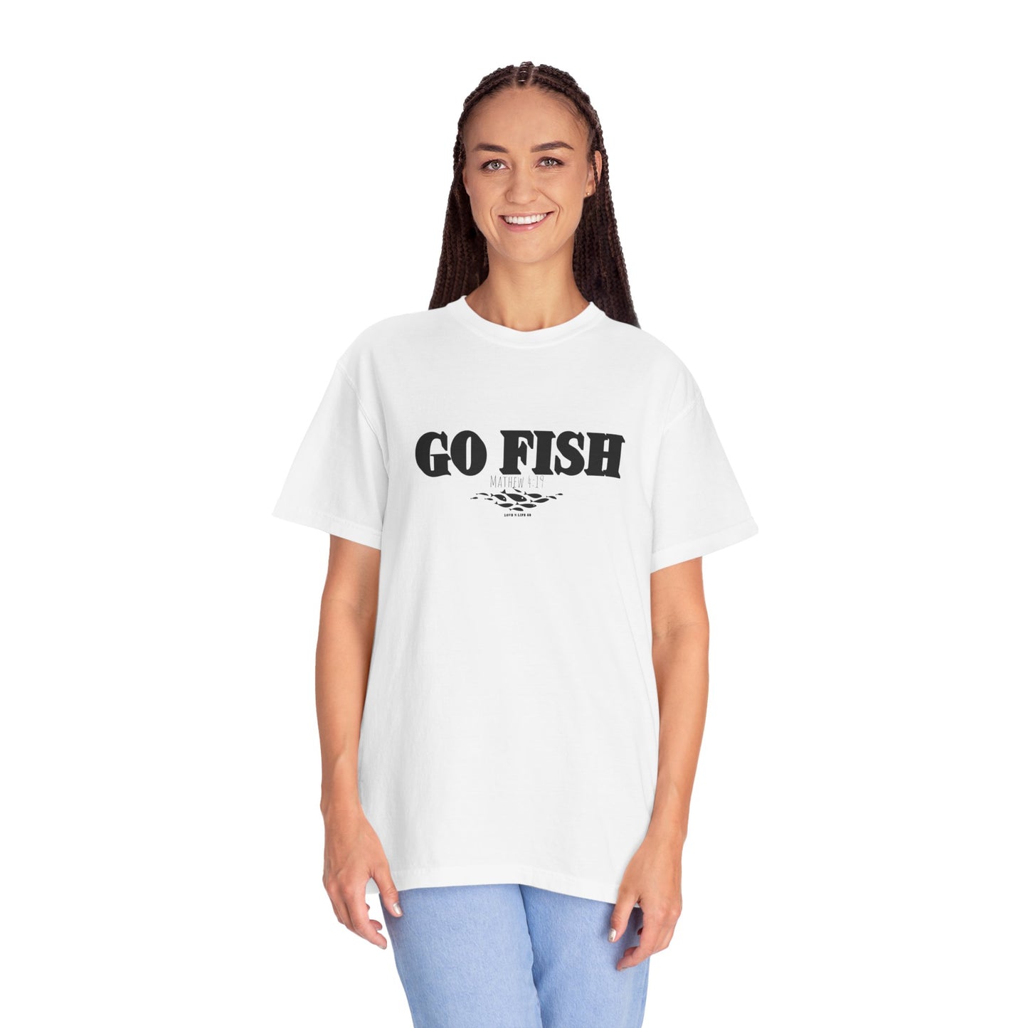 “GO FISH” Mathew 4:19 Tee - Comfort Colors