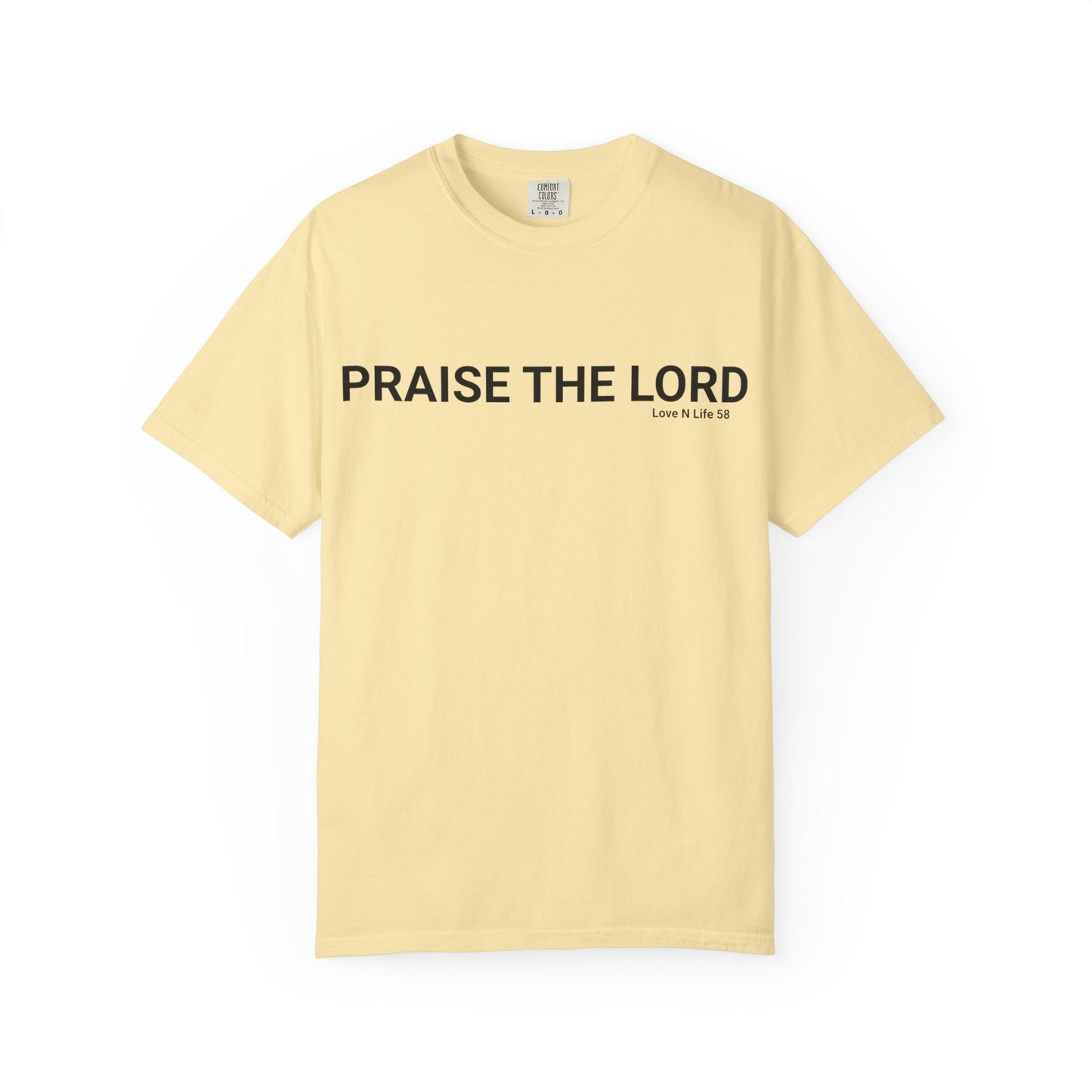 Praise the Lord Tee