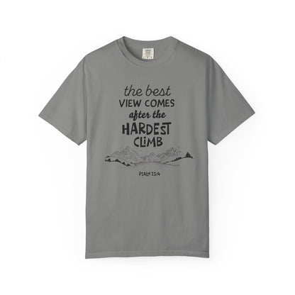 "The Best View Comes After the Hardest Climb" (Psalm 23:4) Short Sleeve Tee