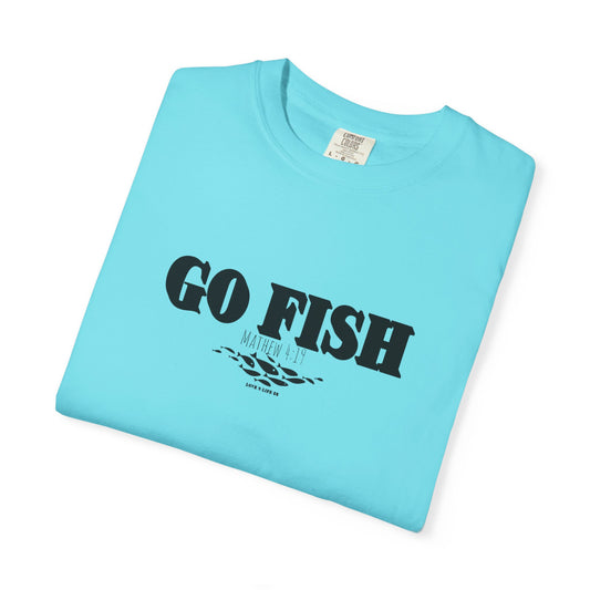 “GO FISH” Mathew 4:19 Tee - Comfort Colors