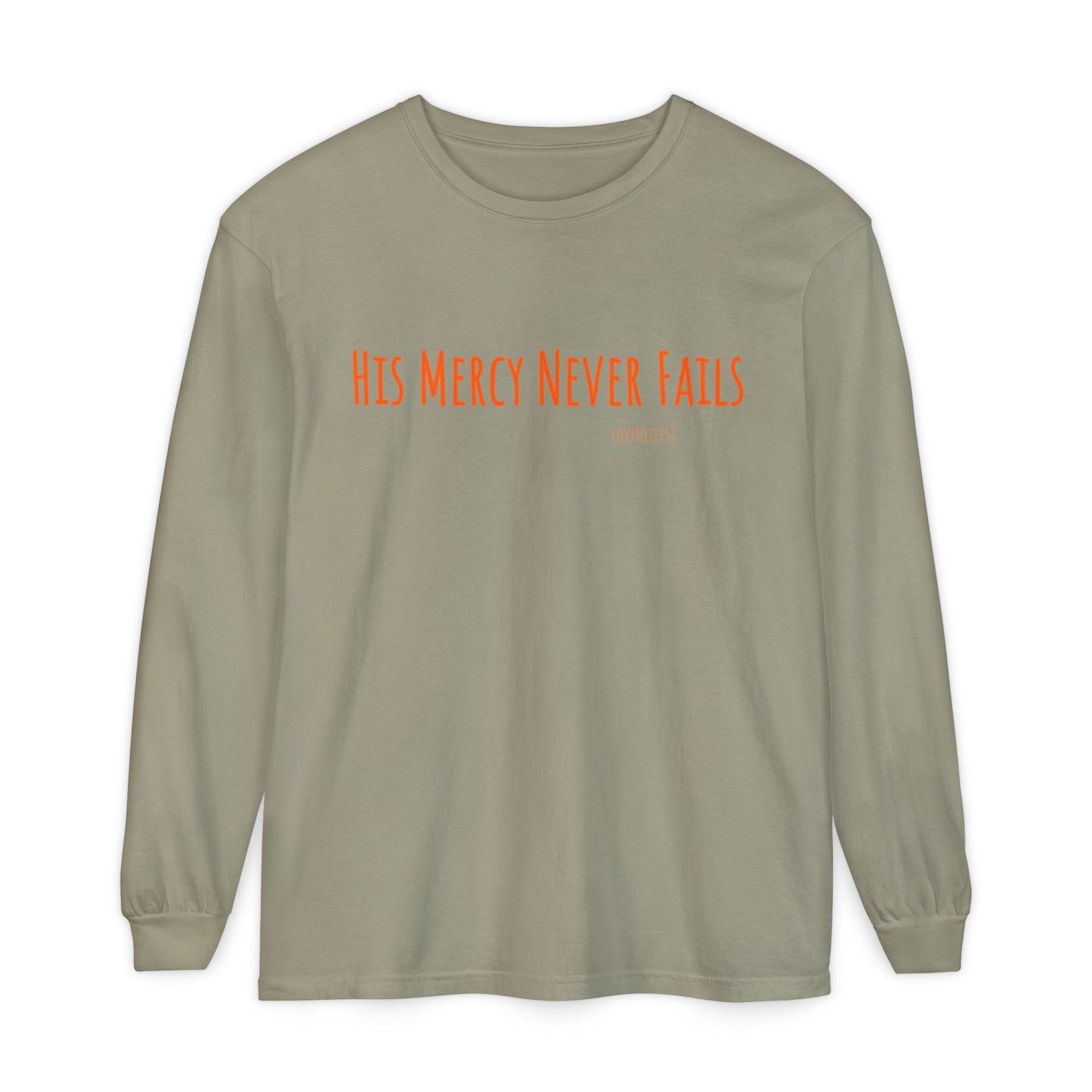 His Mercy Never Fails Tee - Comfort Colors Long Sleeve
