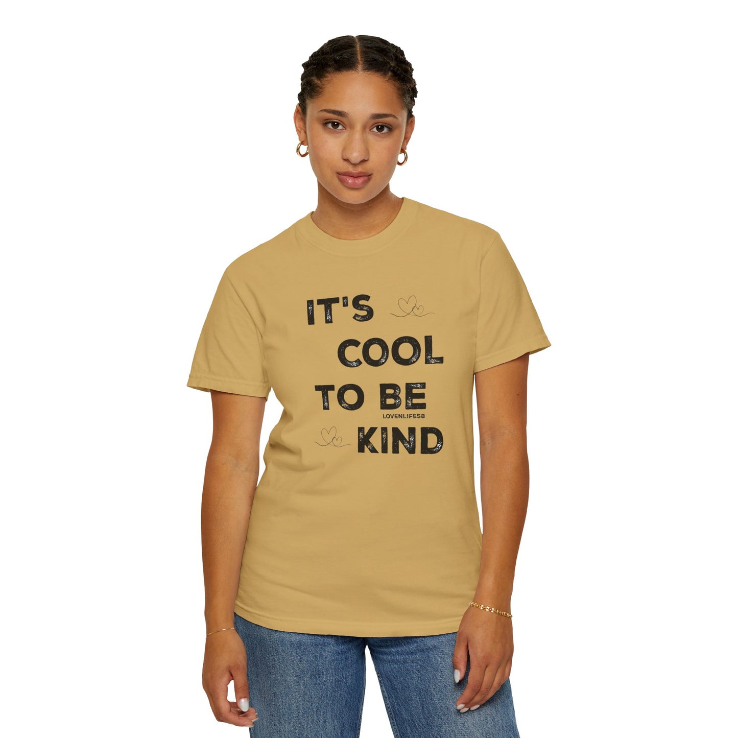Cool to be Kind - Comfort Colors