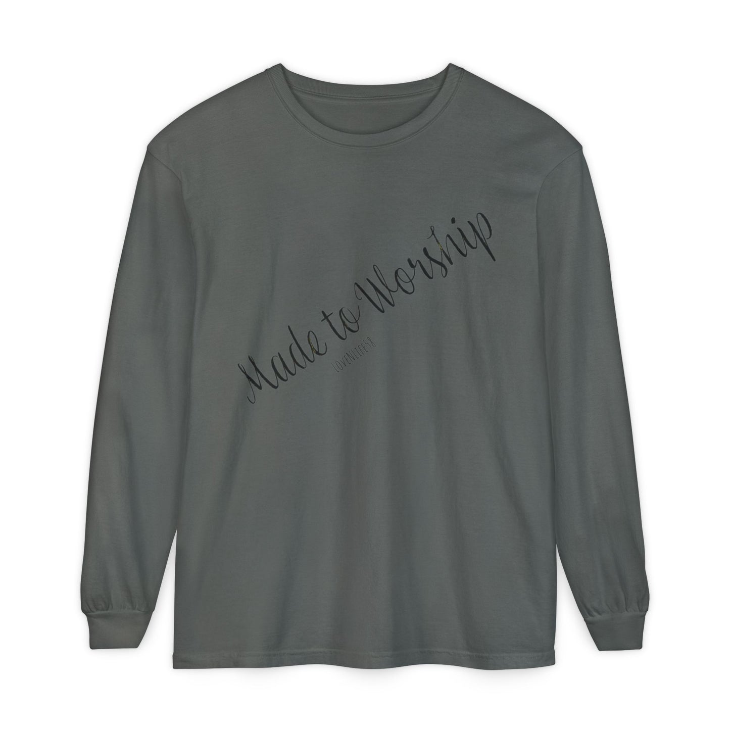Made to Worship-Long Sleeve Tee