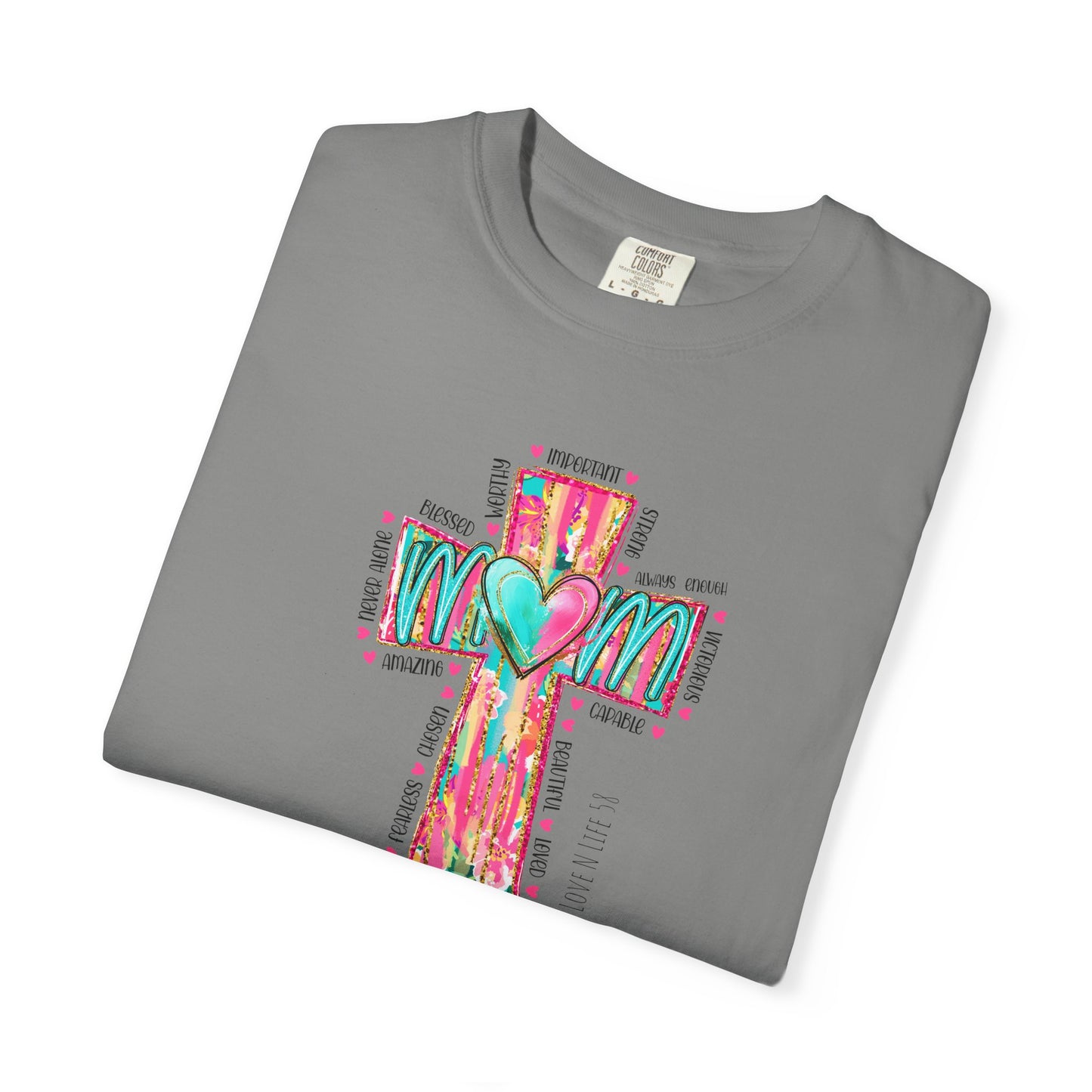 Colorful ‘Mom’ Cross Unisex Garment-Dyed T-shirt Color Comforts