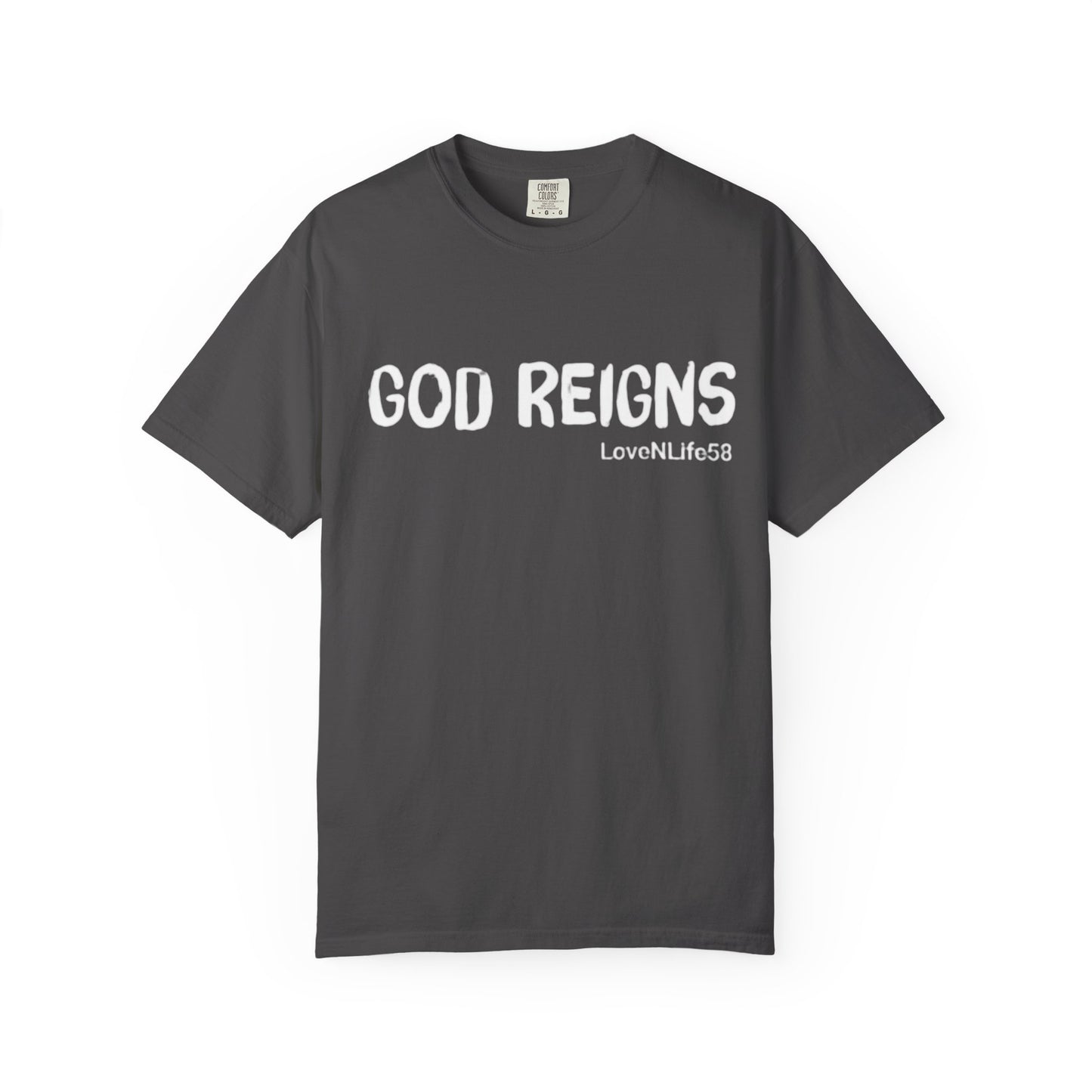 God Reigns Tee