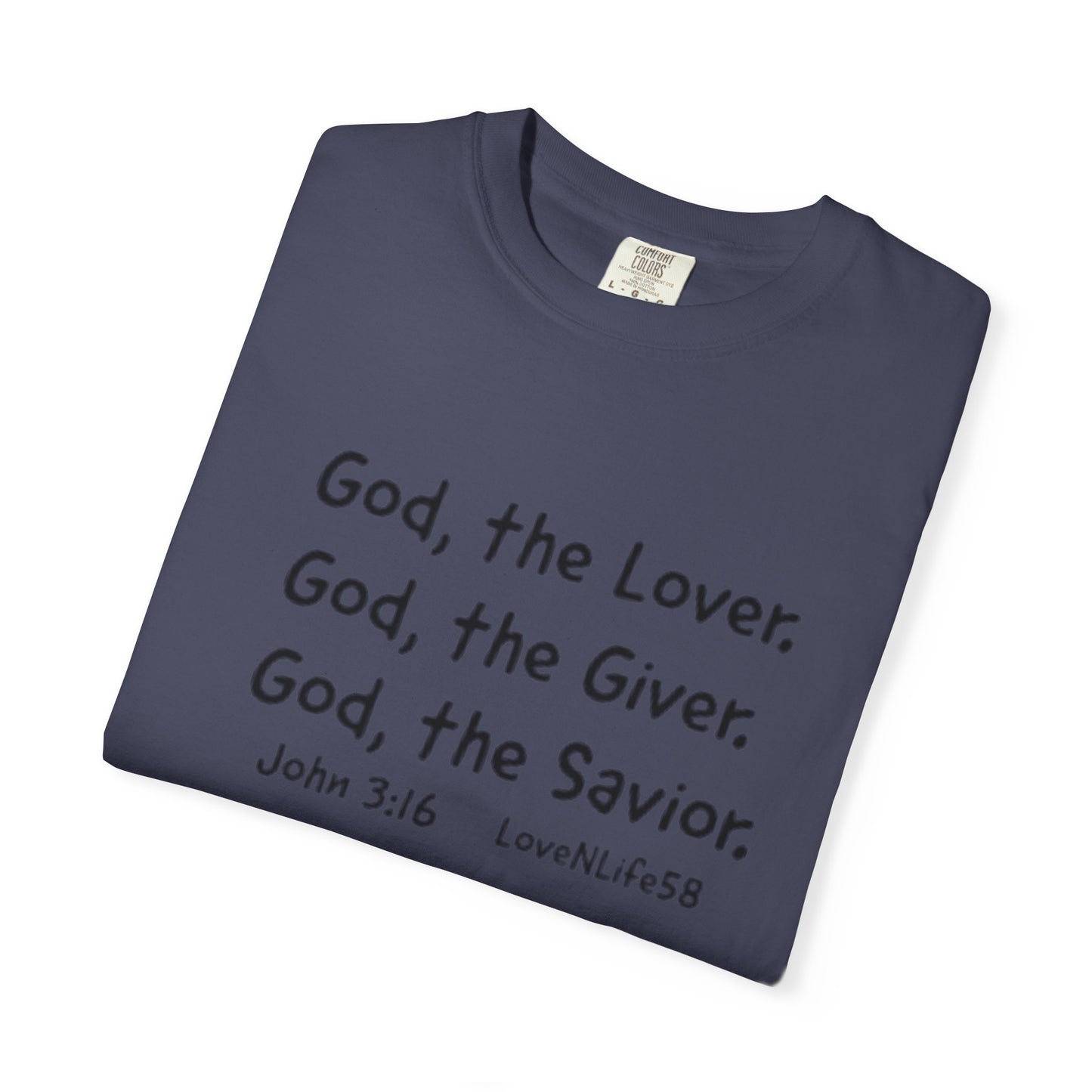 God the Lover Tee- Comfort Colors