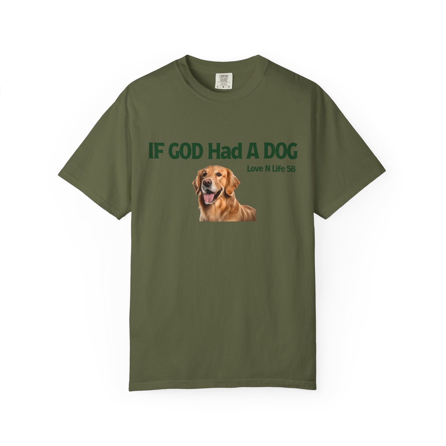If God Had a Dog Tee