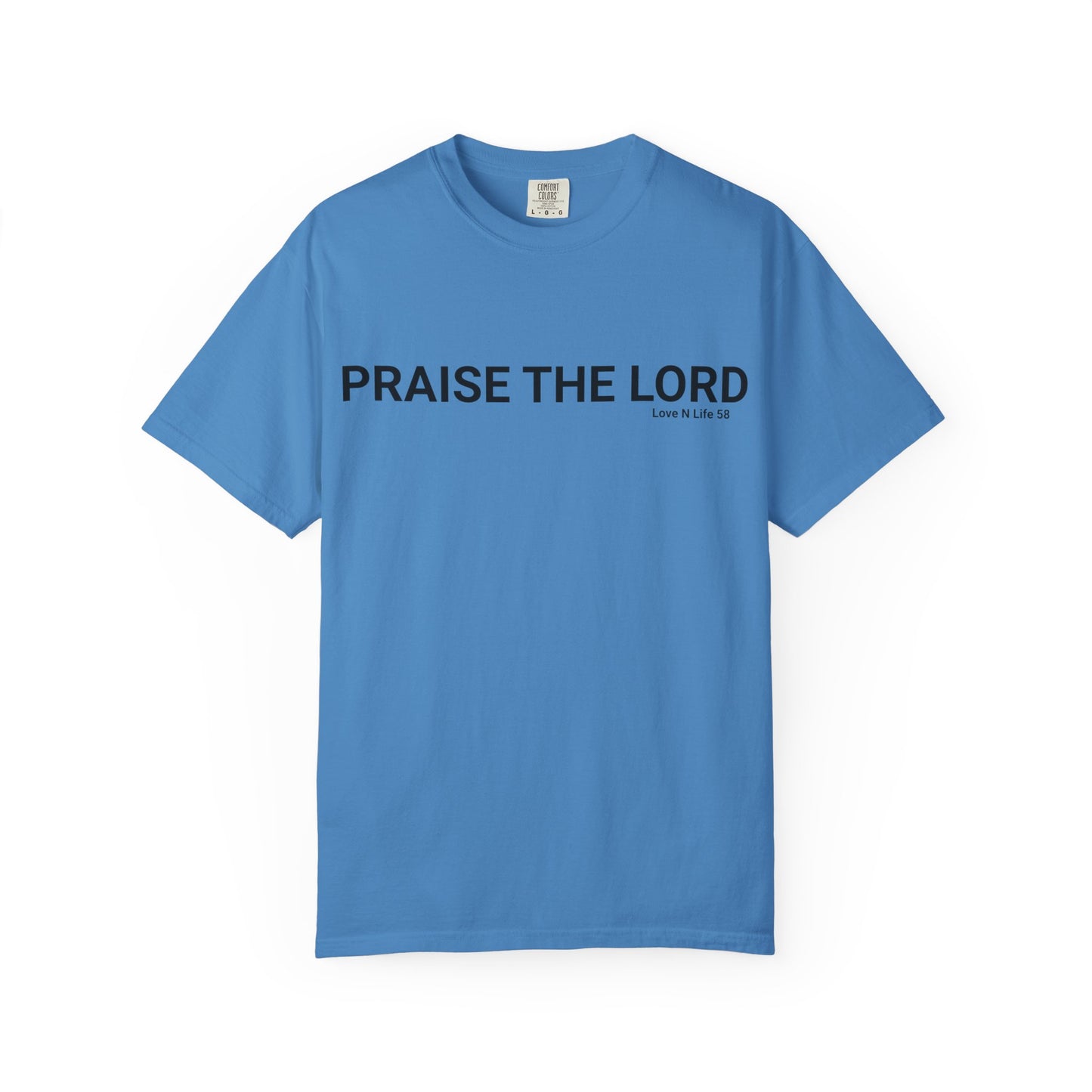 Praise the Lord Tee