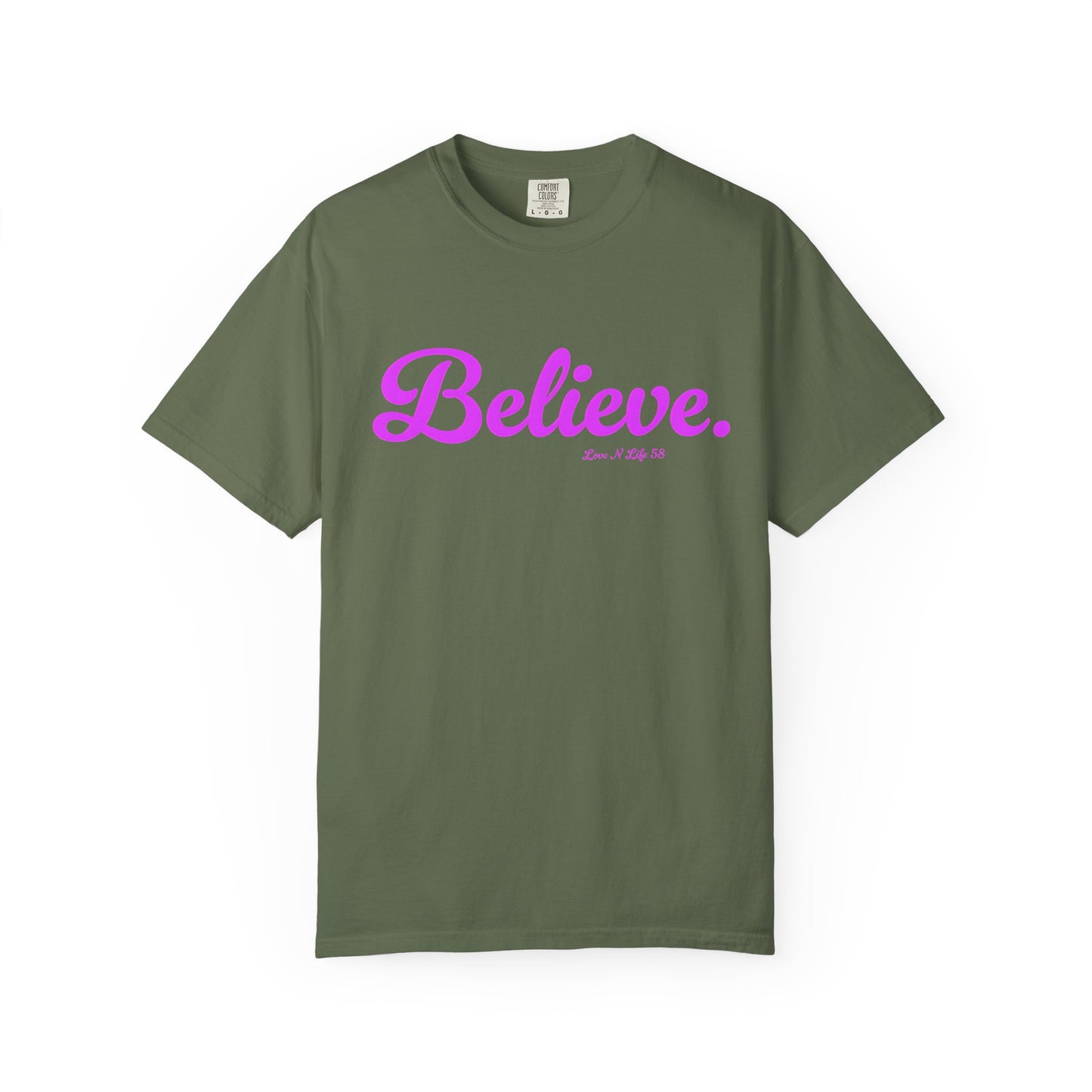 Believe. Tee