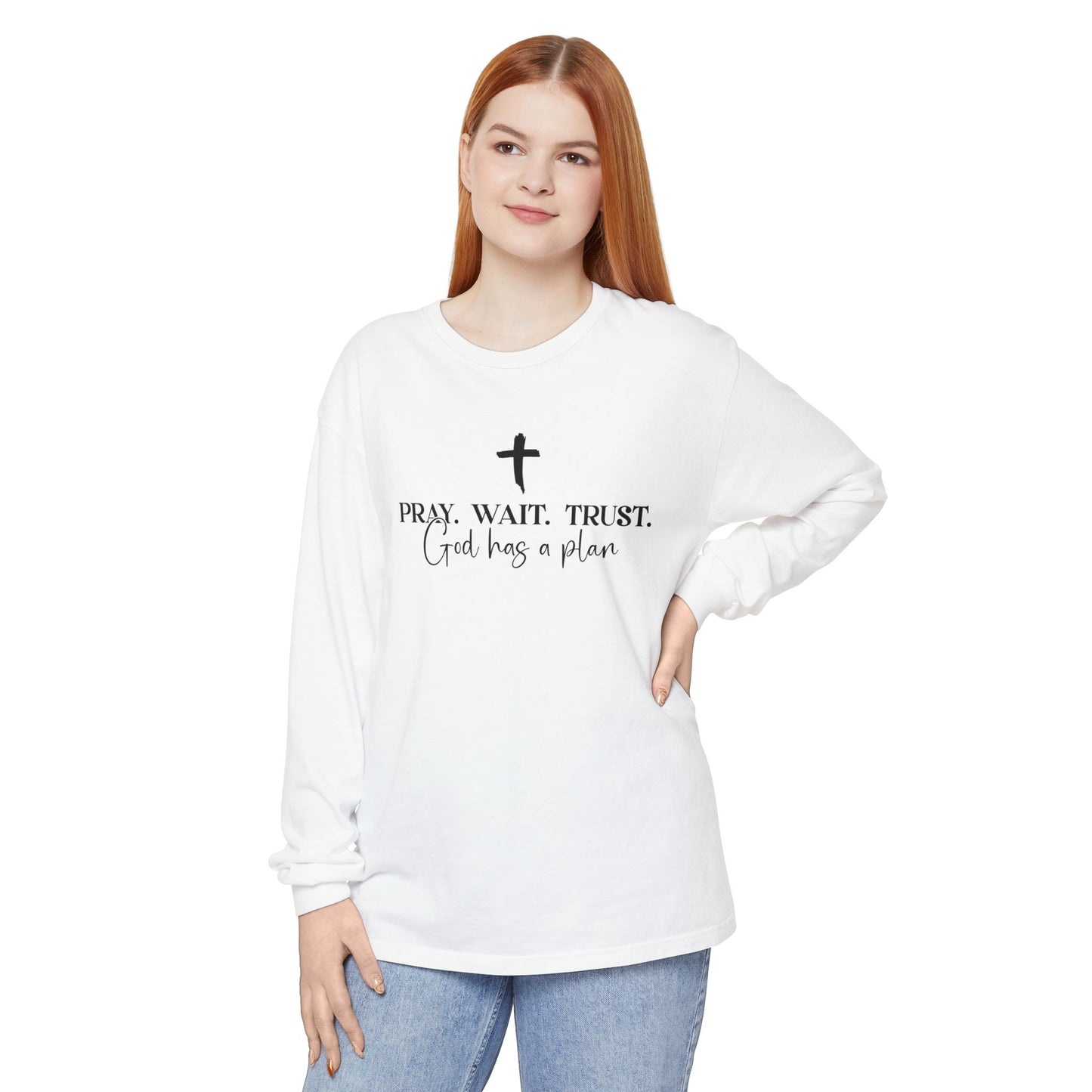 Pray Wait Trust - Comfort Colors