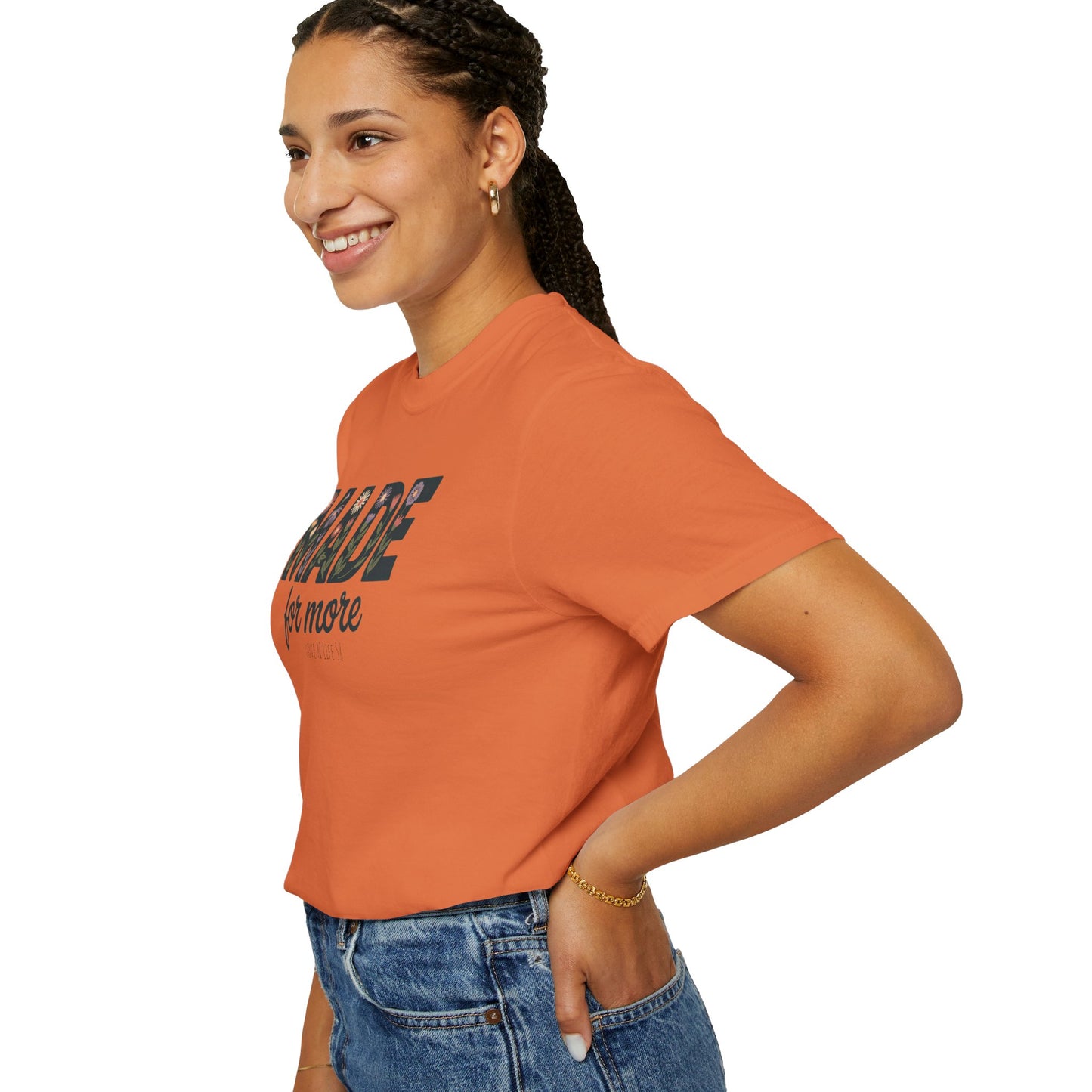 Made for More - Comfort Colors