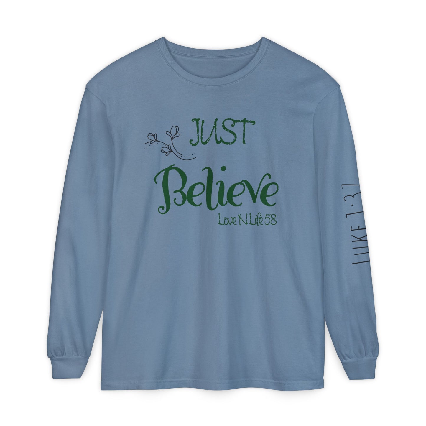 Just Believe Long Sleeve Tee