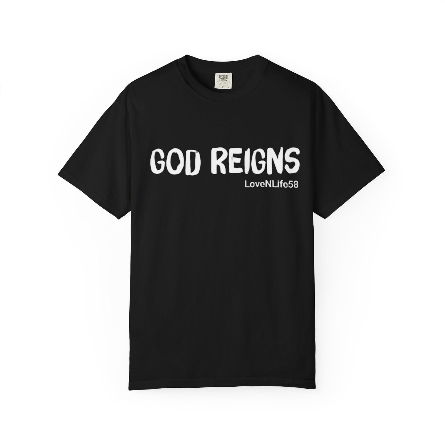 God Reigns Tee