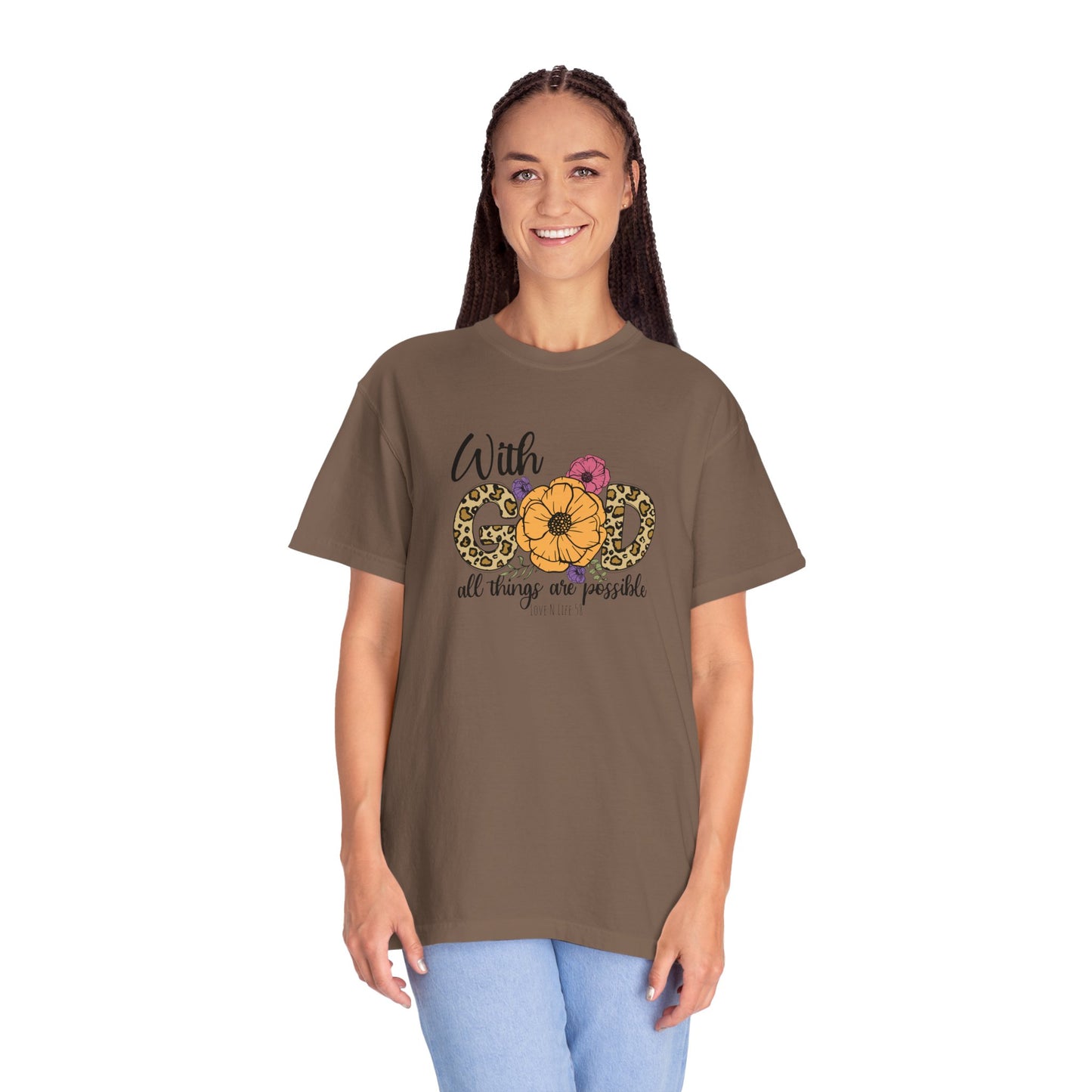 With God All Things Are Possible Tee- Comfort Colors