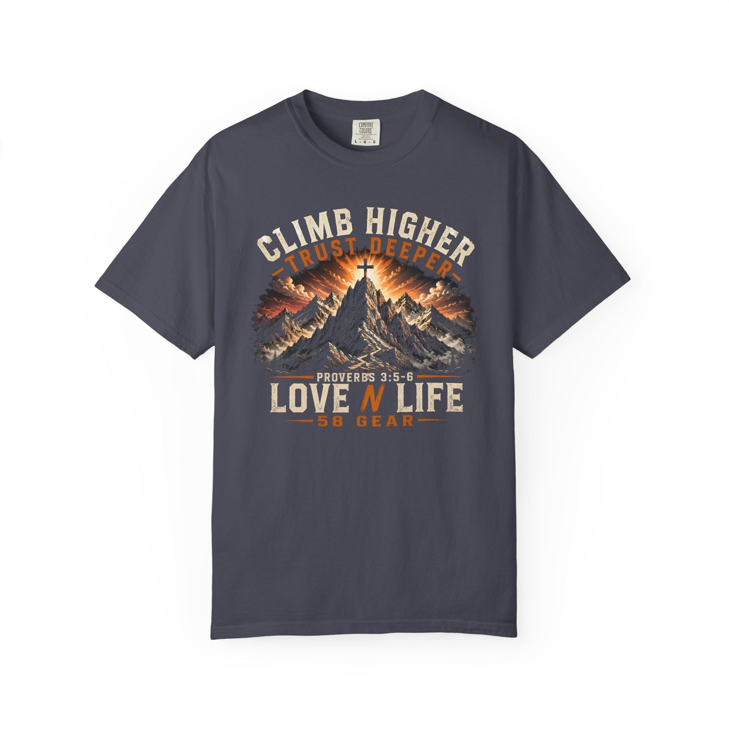 Climb Higher Trust Deeper Proverbs 3:5-6 Short Sleeve Tee