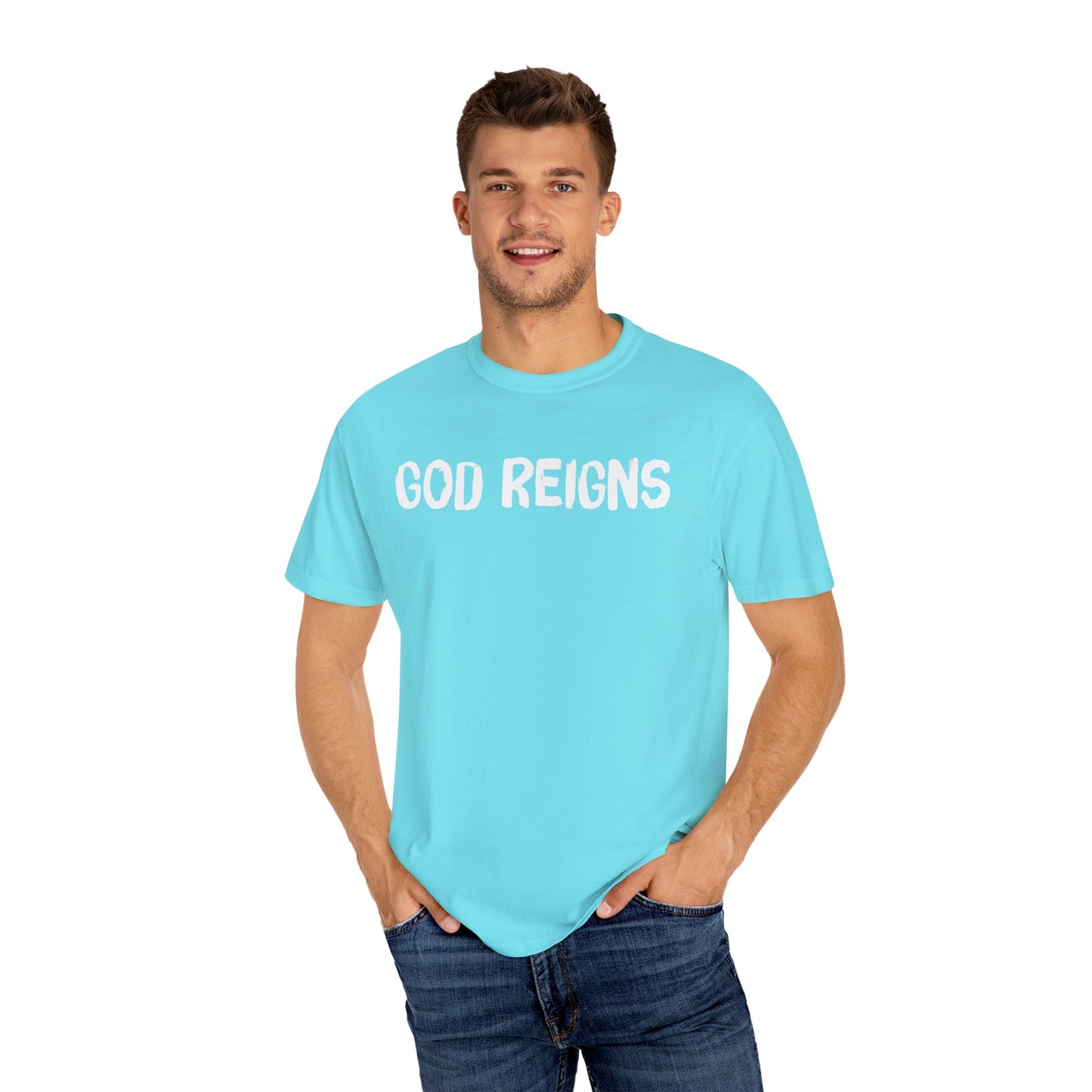 God Reigns - Comfort Colors