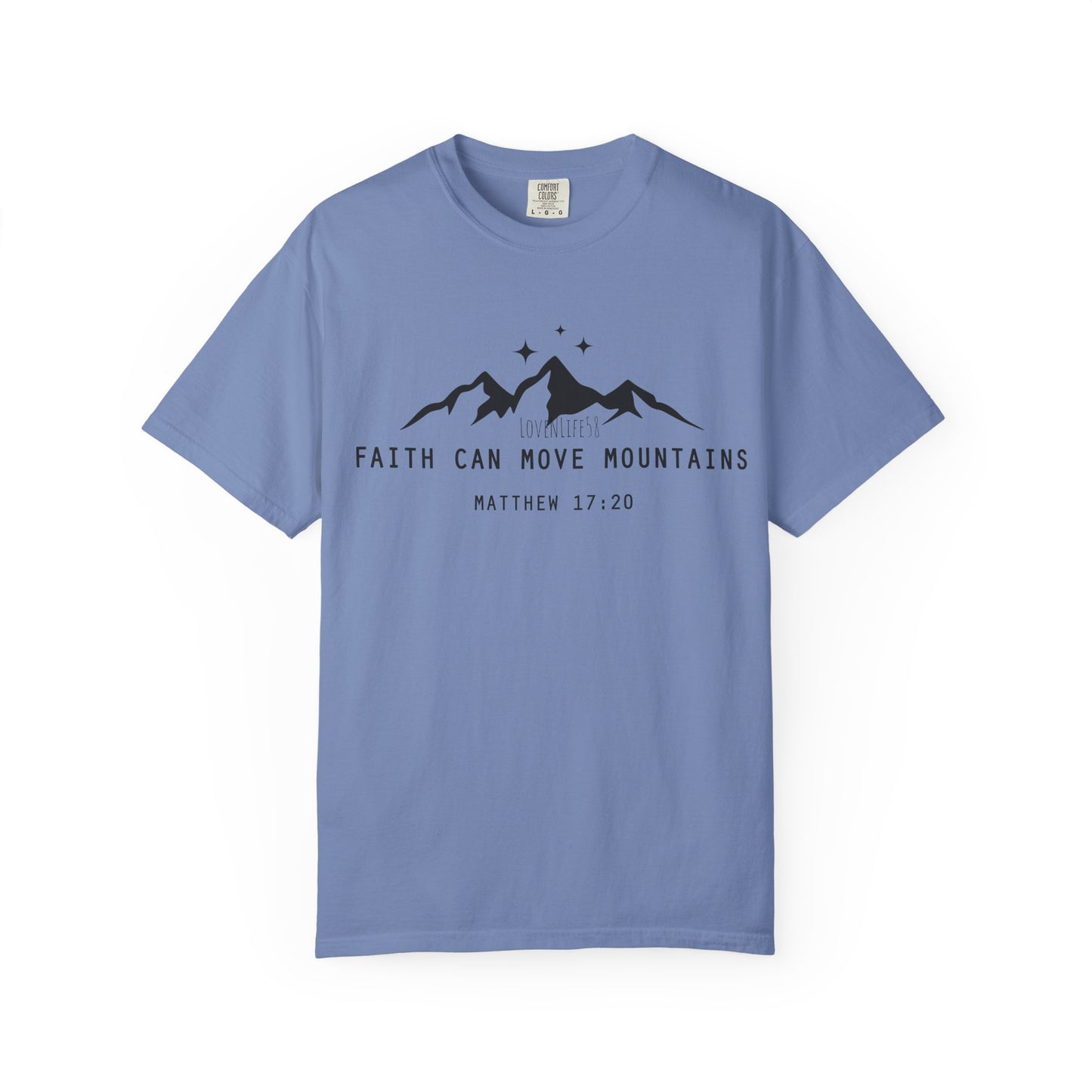 Faith Can Move Mountains Tee