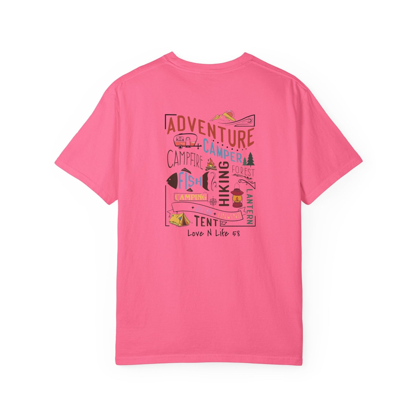 Adventure Awaits Love N Life 58 Gear -Comfort Colors