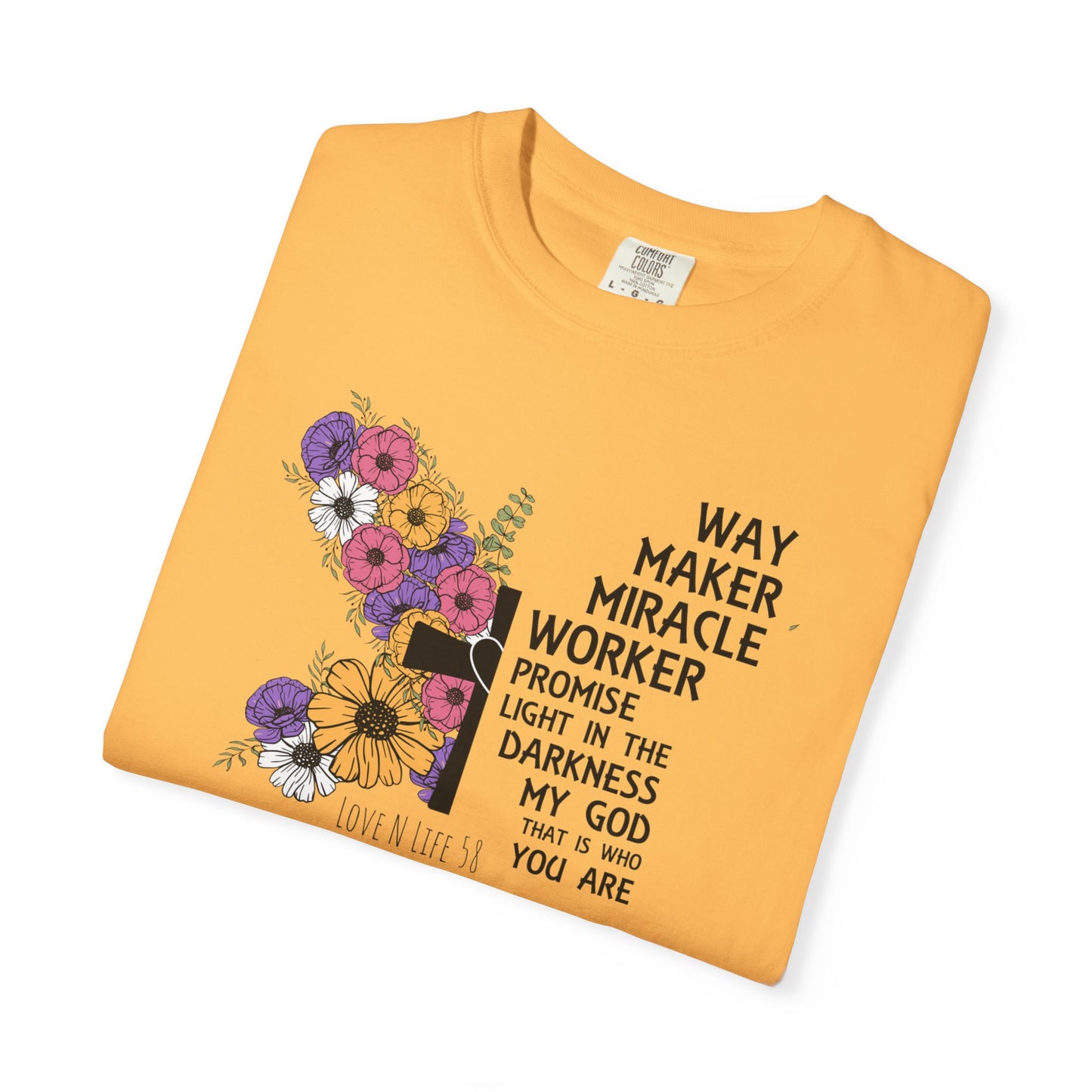 Way Maker Miracle Worker Tee - Comfort Colors
