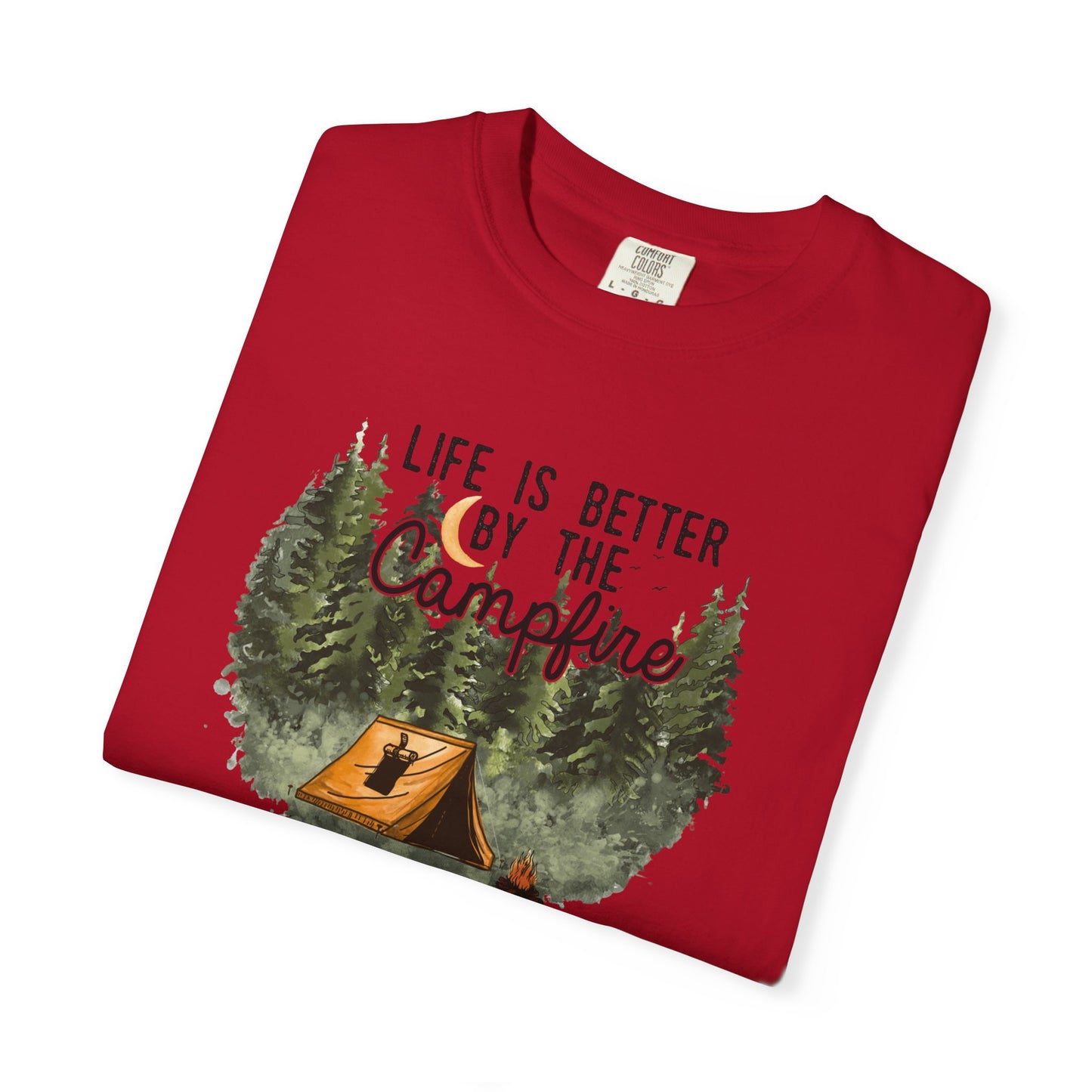 Life is Better by the Campfire Tee - Comfort Colors