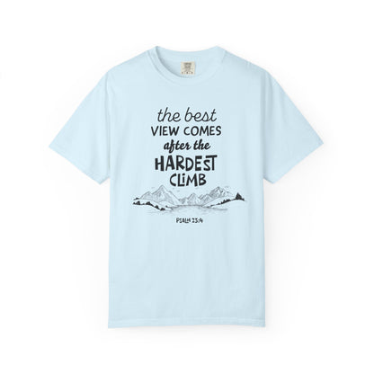 "The Best View Comes After the Hardest Climb" (Psalm 23:4) Short Sleeve Tee