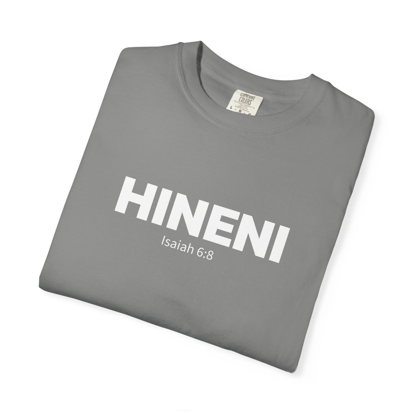 HINENI Isaiah 6:8 Tee - Comfort Colors