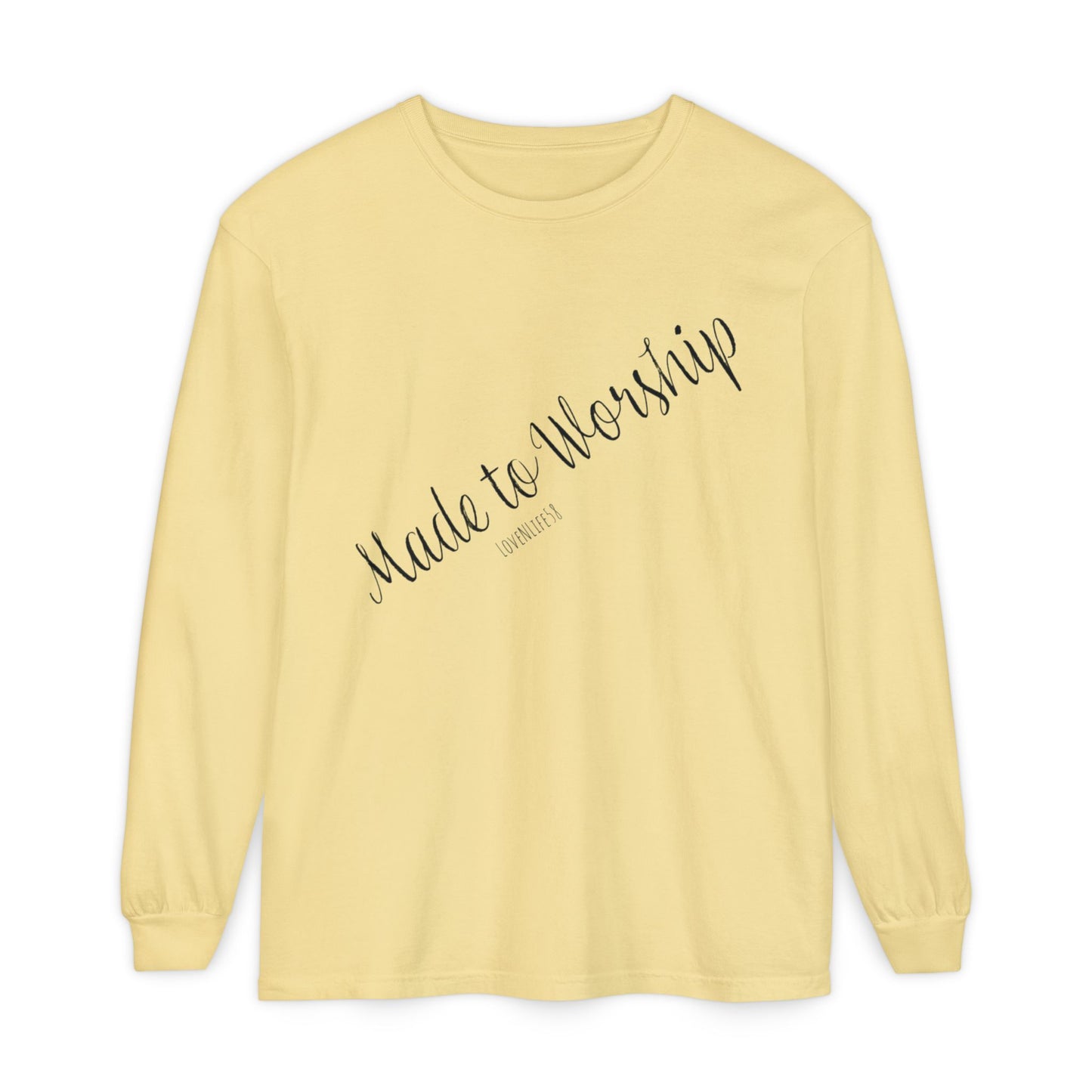 Made to Worship-Long Sleeve Tee - Comfort Colors