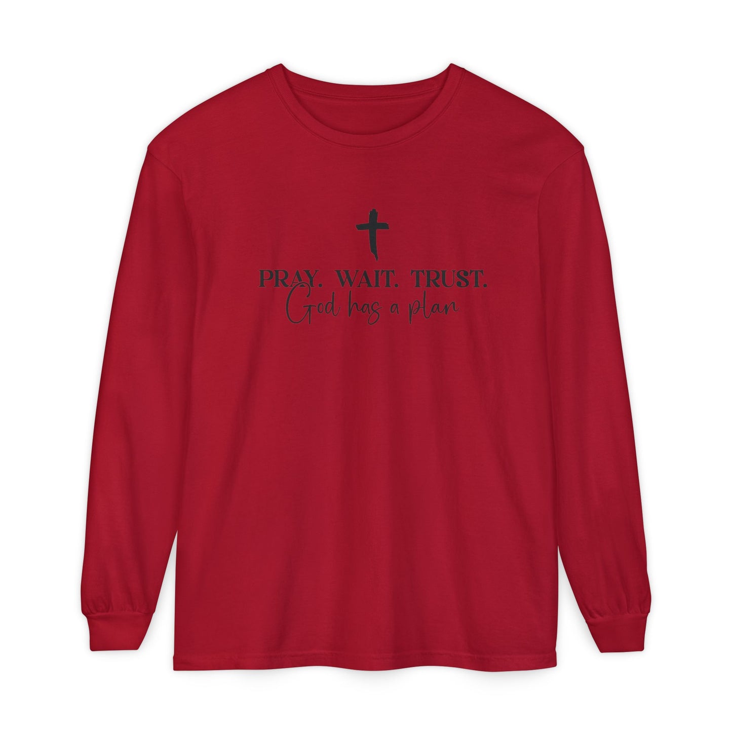 Pray Wait Trust Long Sleeve Tee
