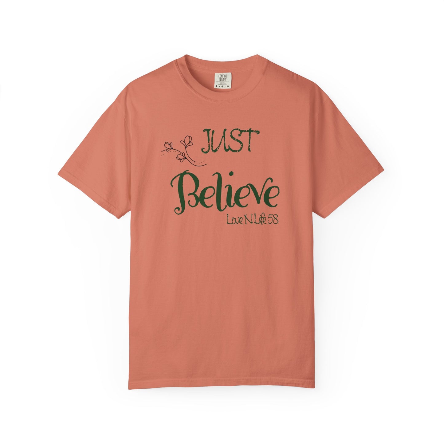 Just Believe Tee