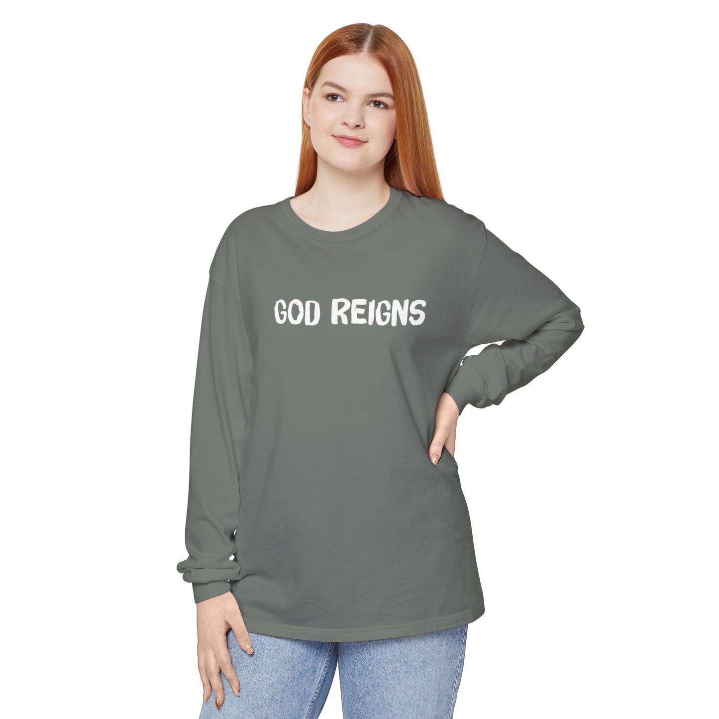 GOD REIGNS- Comfort Colors Long Sleeve
