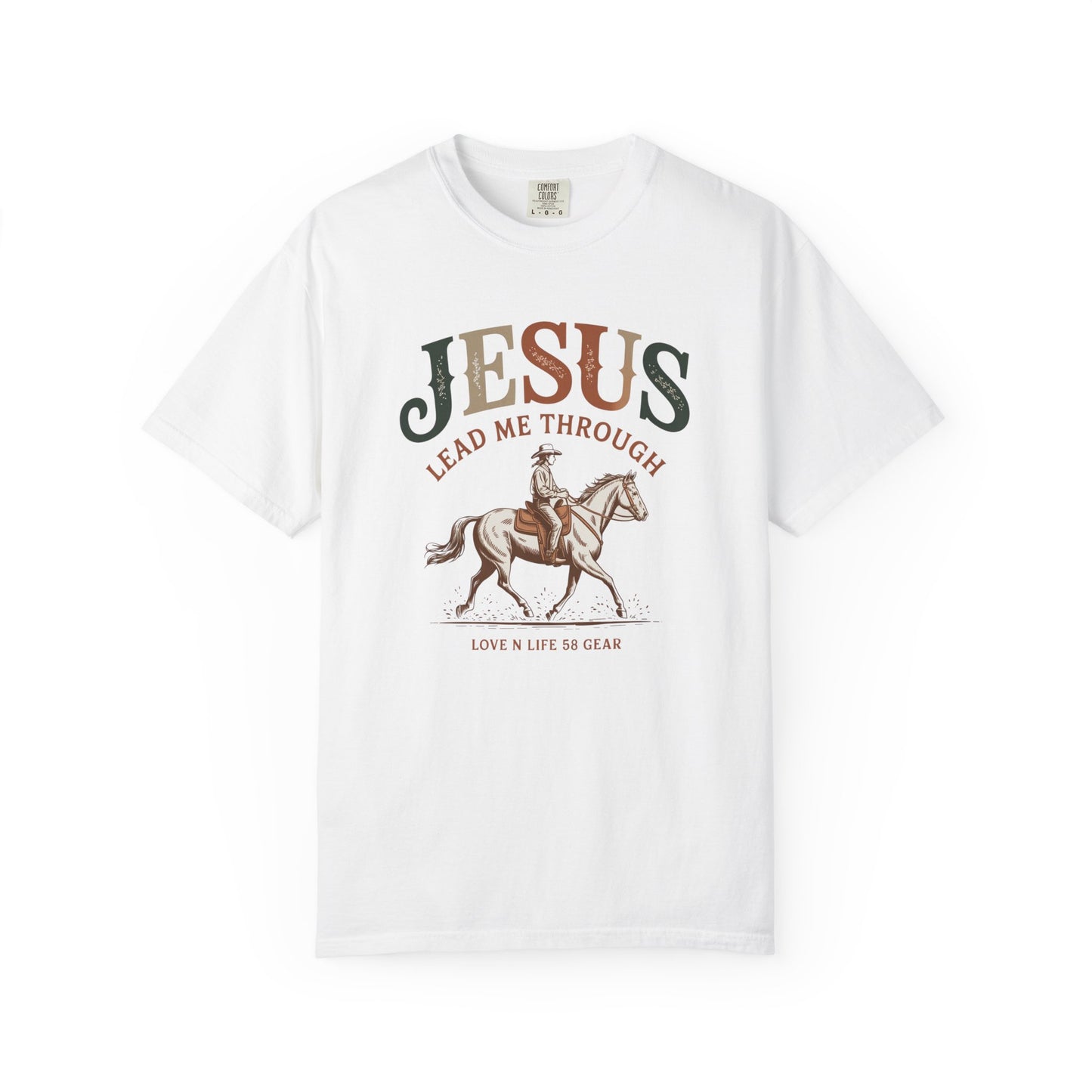 Jesus Lead Me Through Short Sleeve Tee — Christian Cowgirl Faith Tee