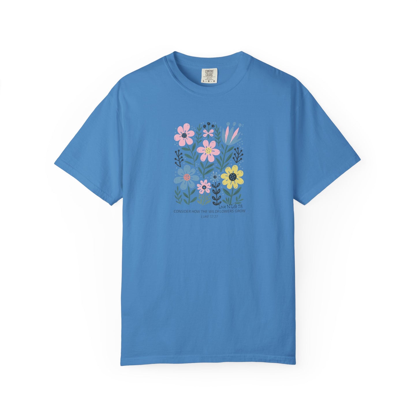 Consider the Wildflowers - Comfort Colors