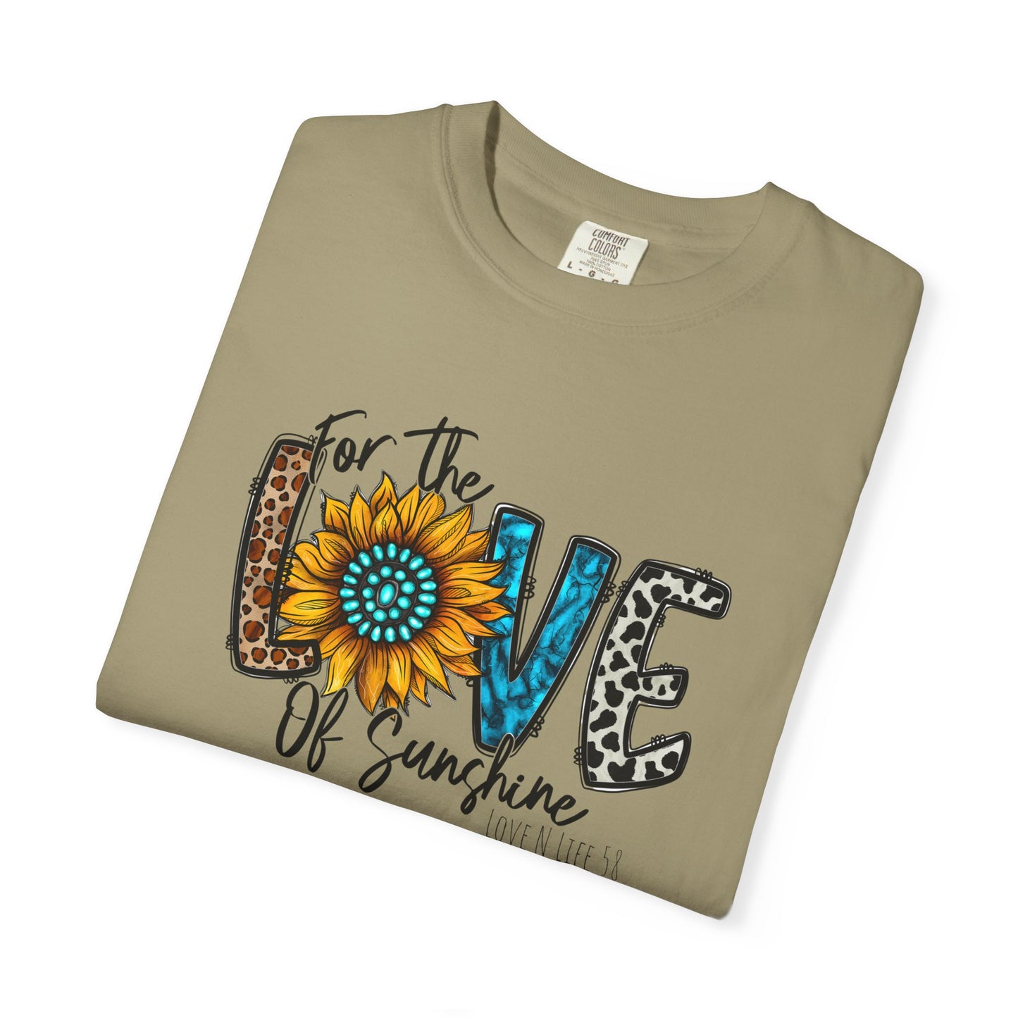 For the Love of Sunshine Tee - Comfort Colors