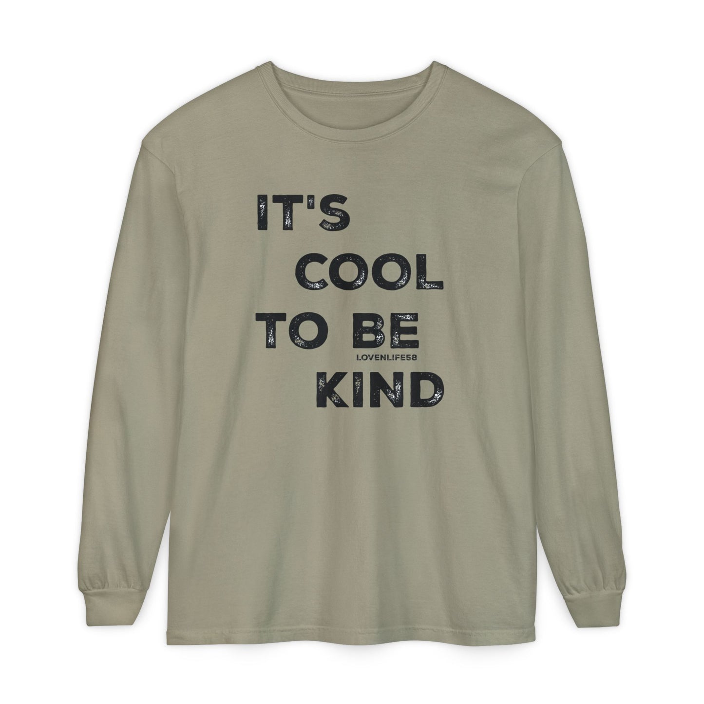 "It's Cool to Be Kind" Long Sleeve Tee