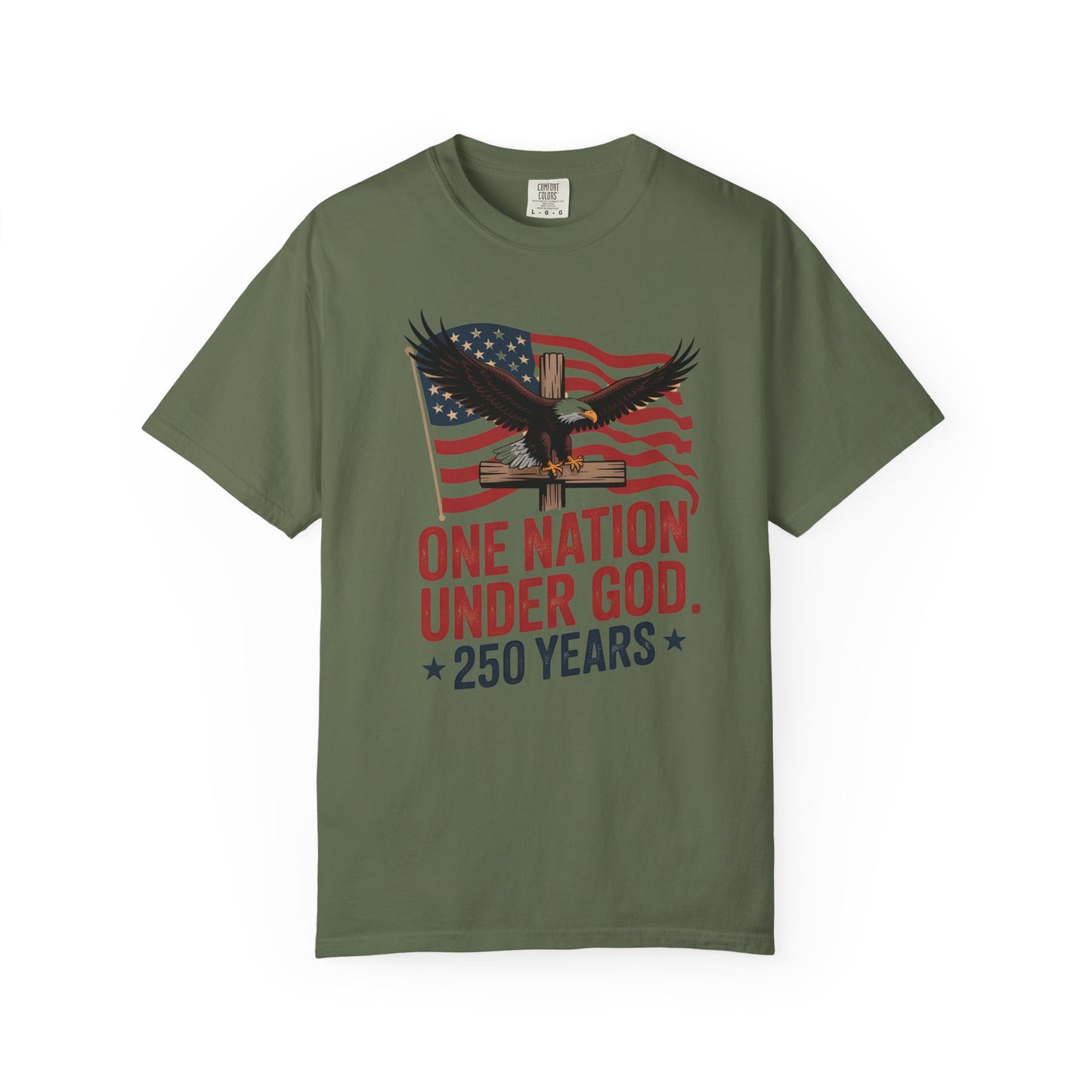 One Nation Under God Eagle Short Sleeve Patriotic 250 Years American Flag Tee